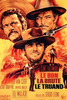 affiche le bon la brute et le truand affiche le bon la brute et le truand